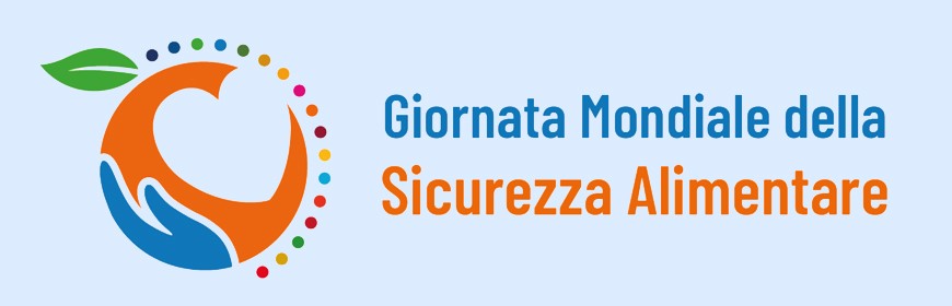 GIORNATA MONDIALE DELLA SICUREZZA ALIMENTARE