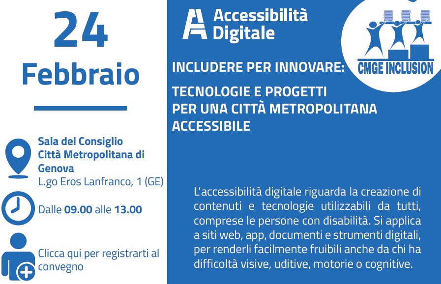 24 Febbraio Convegno sull’accessibilità digitale “Includere per innovare: tecnologie e progetti per una città metropolitana accessibile”